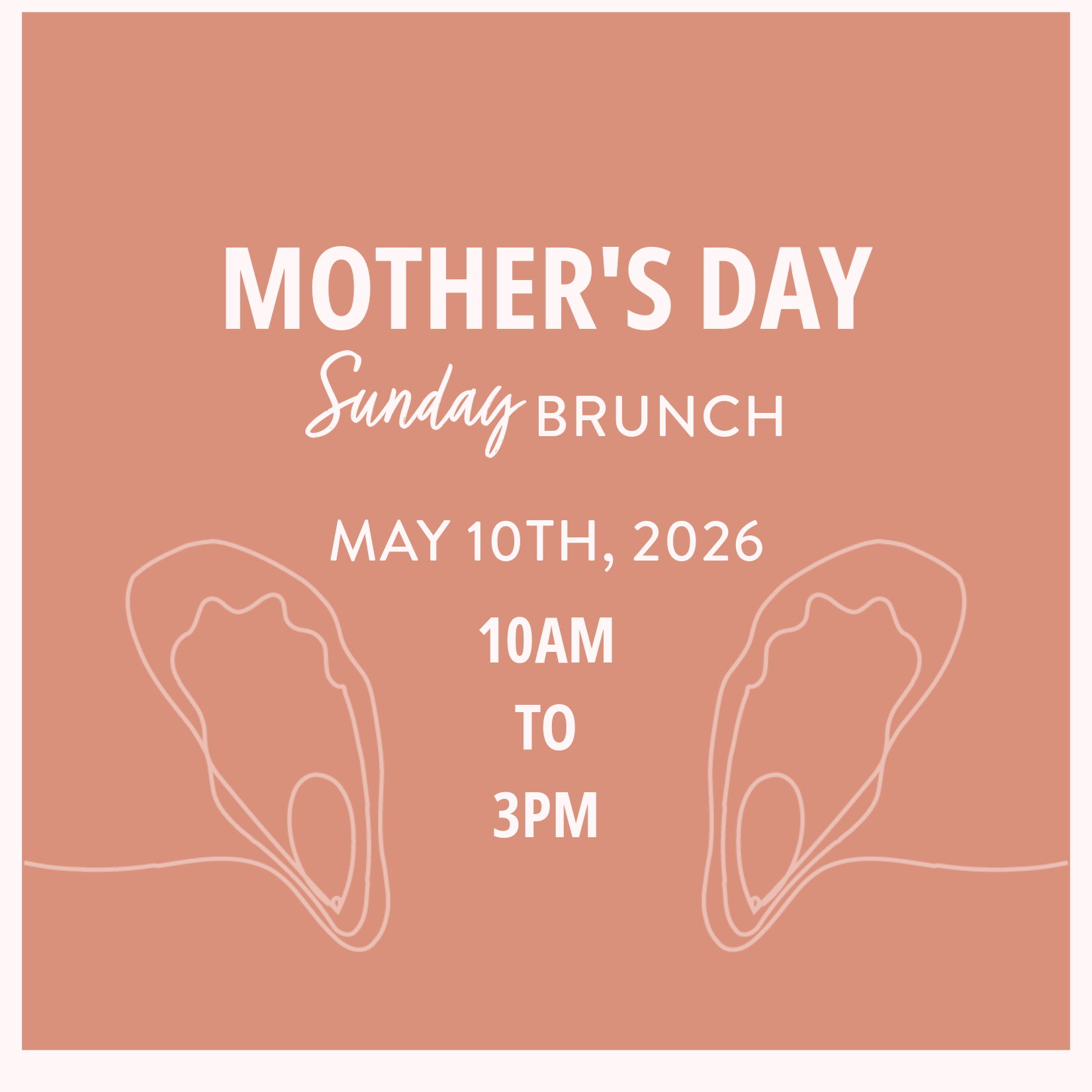 Mother’s Day Brunch