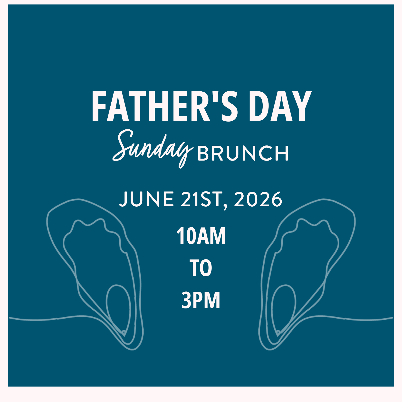 Father’s Day Brunch