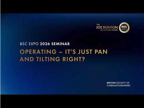 Operating - It’s Just Panning and Titling Right?