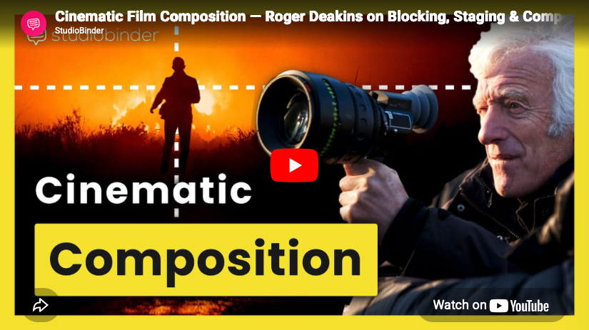 Roger Deakins on Blocking
