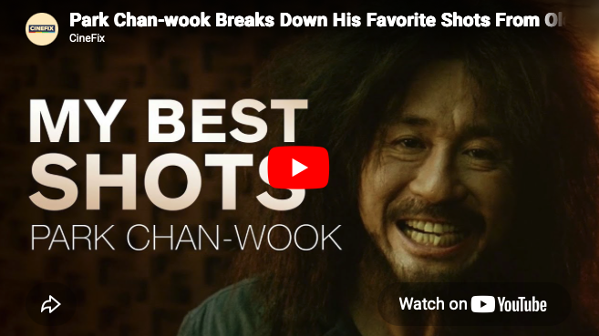 Park Chan-wook Favorite Shots