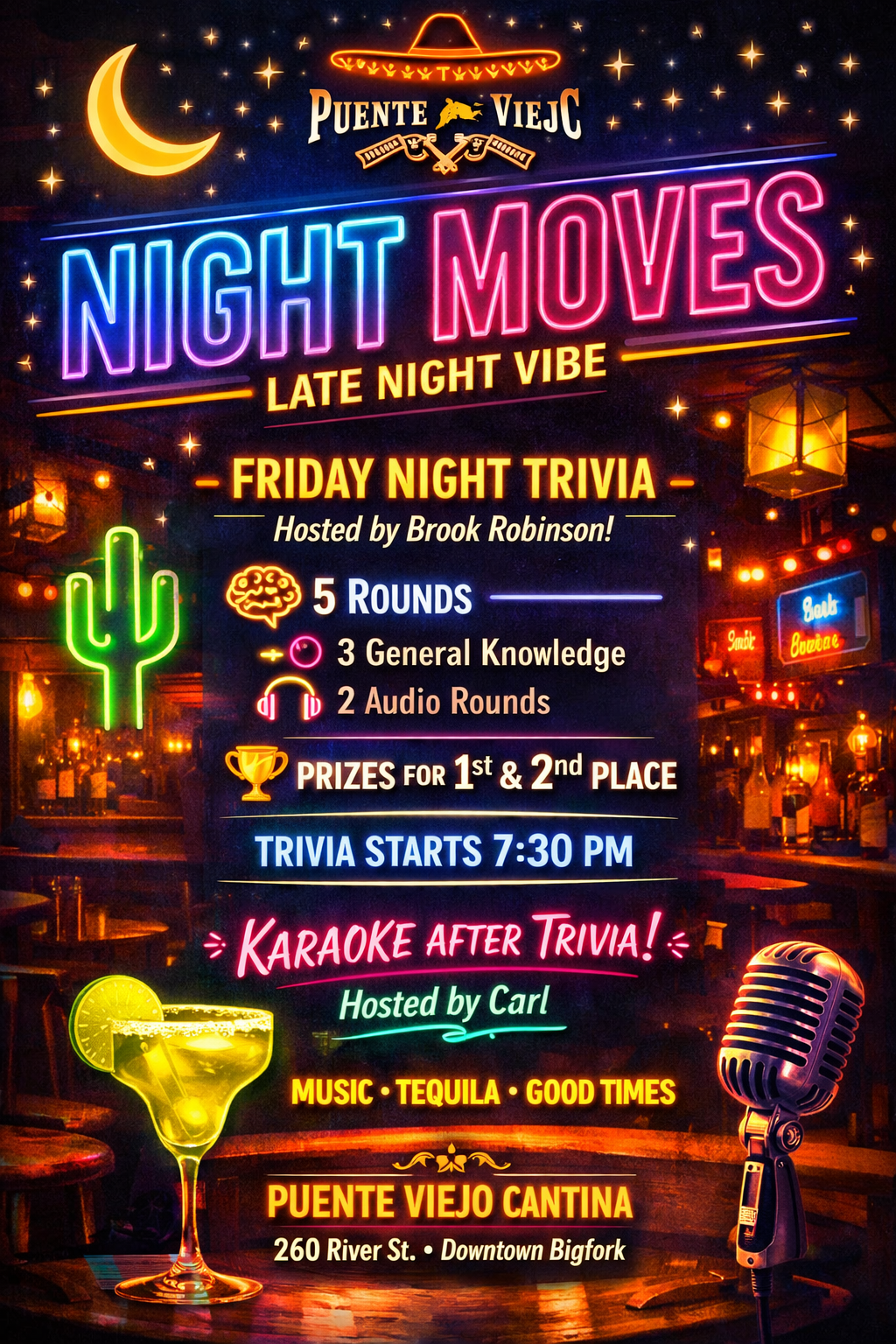 Colorful neon sign advertising Night Moves, a late night vibe and Friday night trivia event hosted by Brook Robinson at Puente Viejo Cantina. The sign features a moon, cactus, microphone, cocktail glass, and details about the trivia game, prizes, and karaoke, with a background of a bar scene.