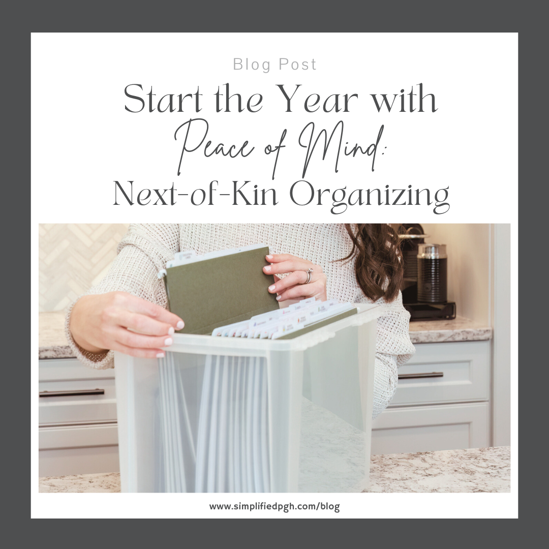 Start the Year with Peace of Mind: Next-of-Kin Organizing