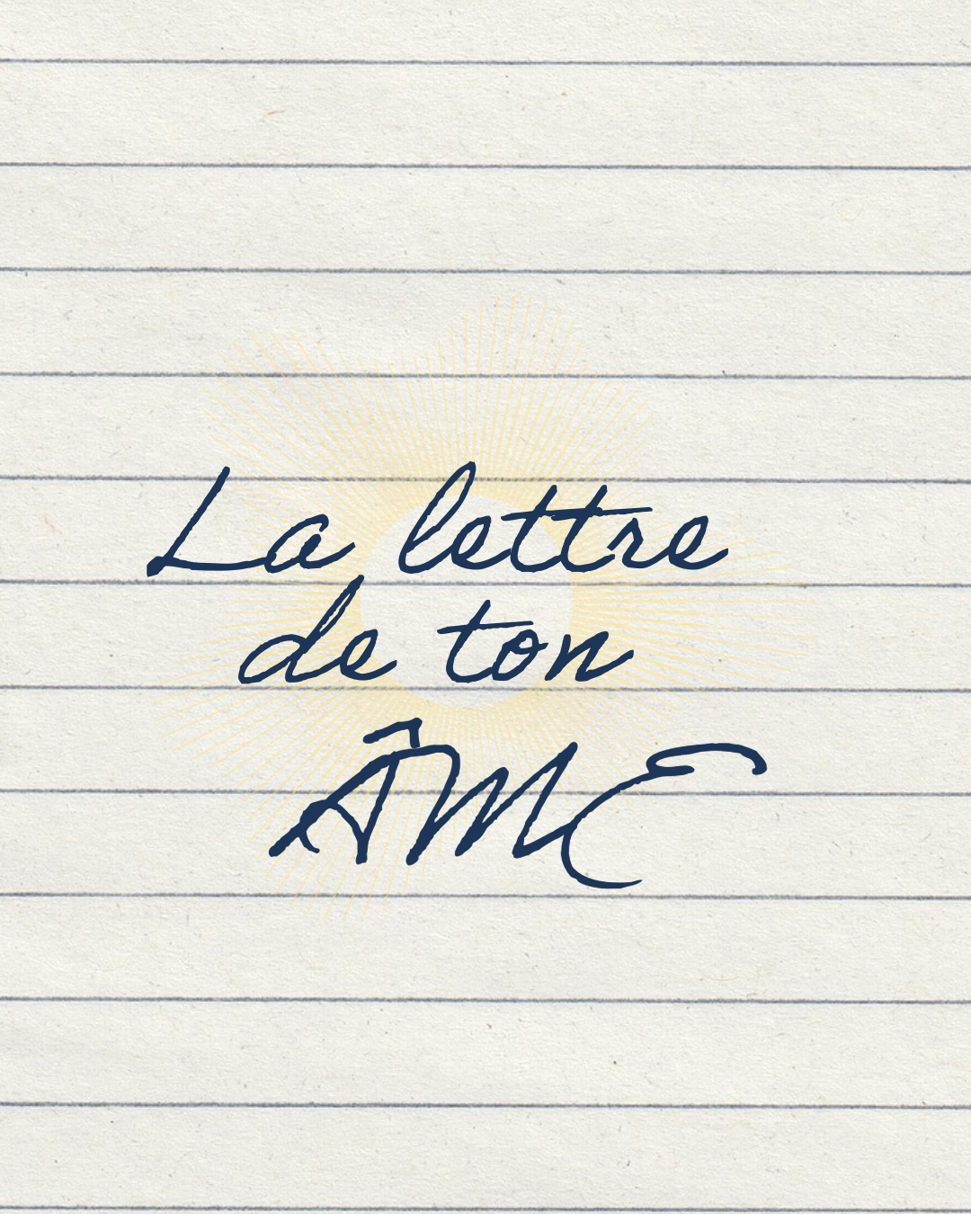 La lettre de ton Âme