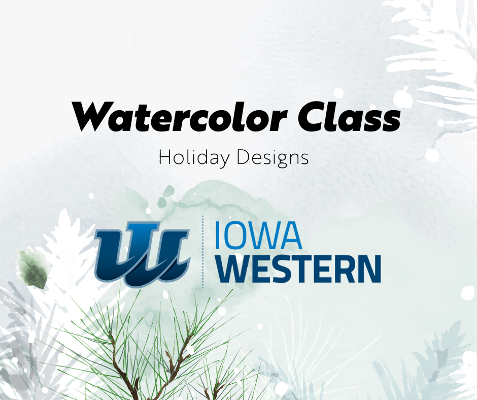 Watercolor Class Iowa Western Community College