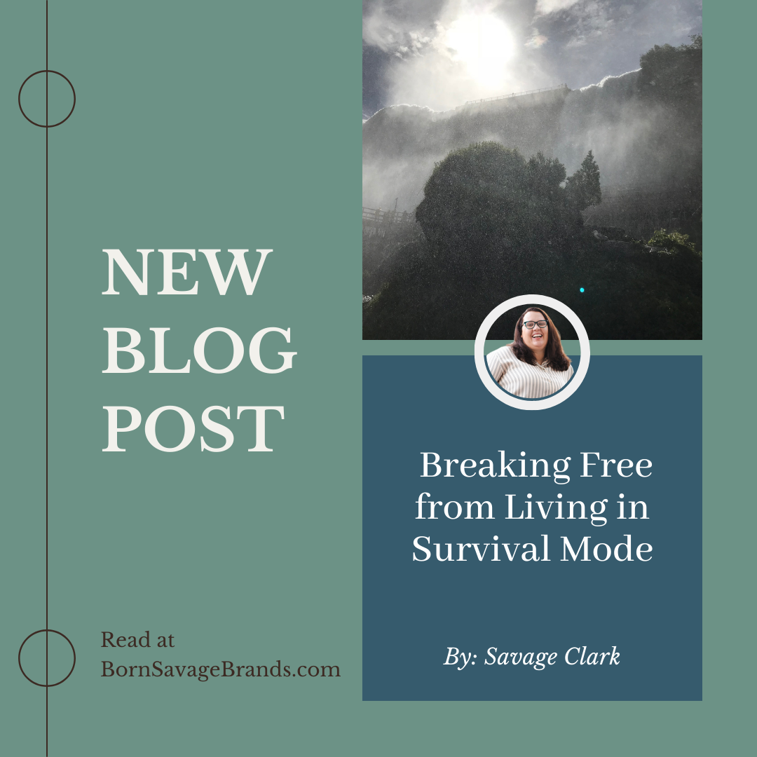 How to Break Free from Living in Survival Mode