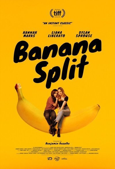 Banana Split. Commedia del 2020 diretto da Benjamin Kasulke con Hannah Marks e Liana Liberato.