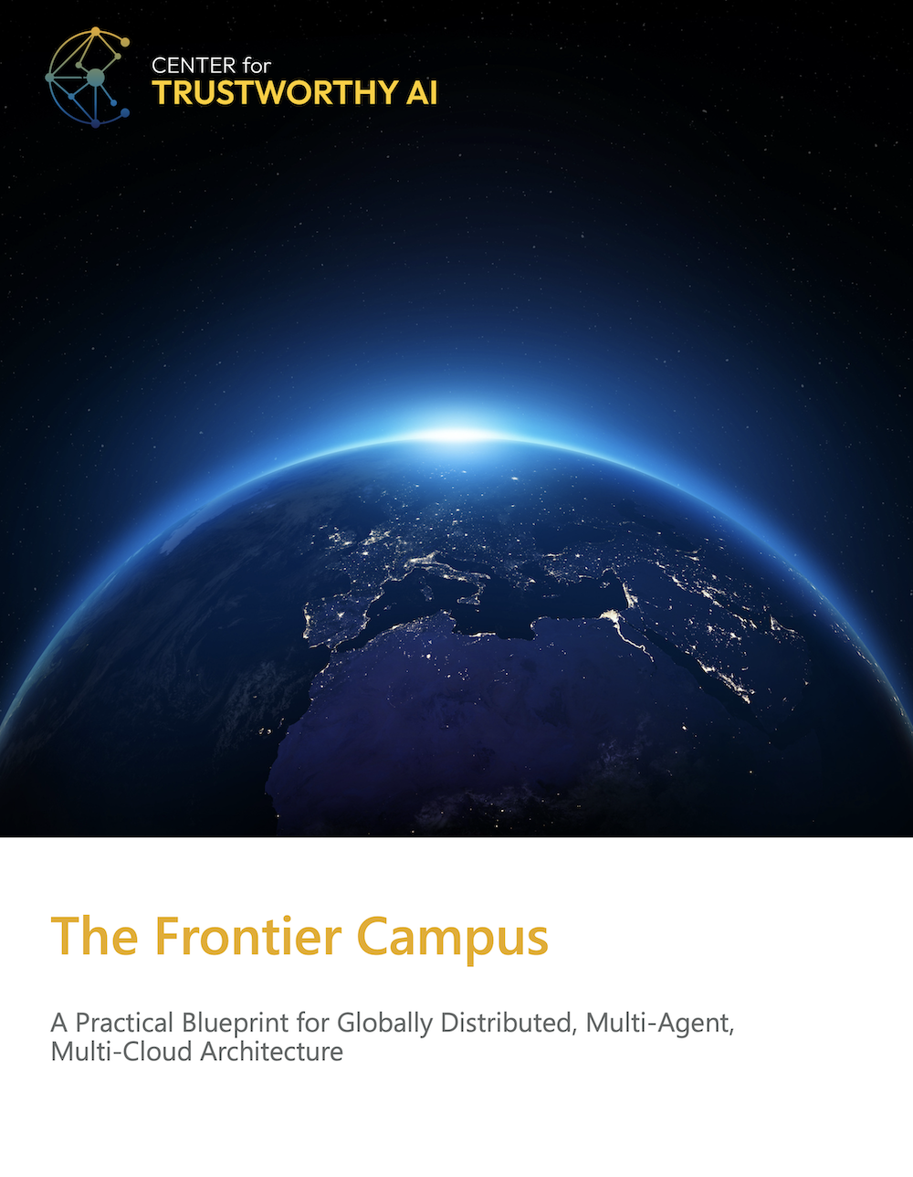 The Frontier Campus: Multi-agent, multi-cloud AI at global scale