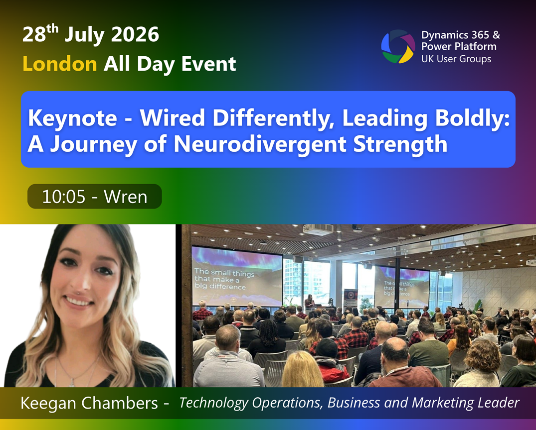 Dynamics 365 and Power Platform User Group 🇬🇧 | Keynote