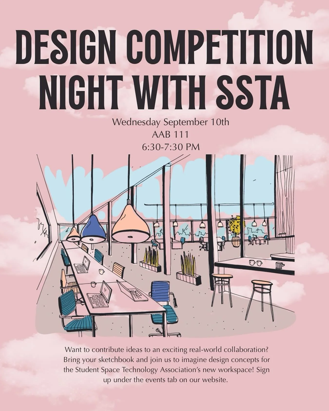 Want to contribute ideas to an exciting real-world collaboration?
Bring your sketchbook and join us to imagine design concepts for the Student Space Technology Association’s new workspace!
Sign up under the events tab on our website.
Wednesd