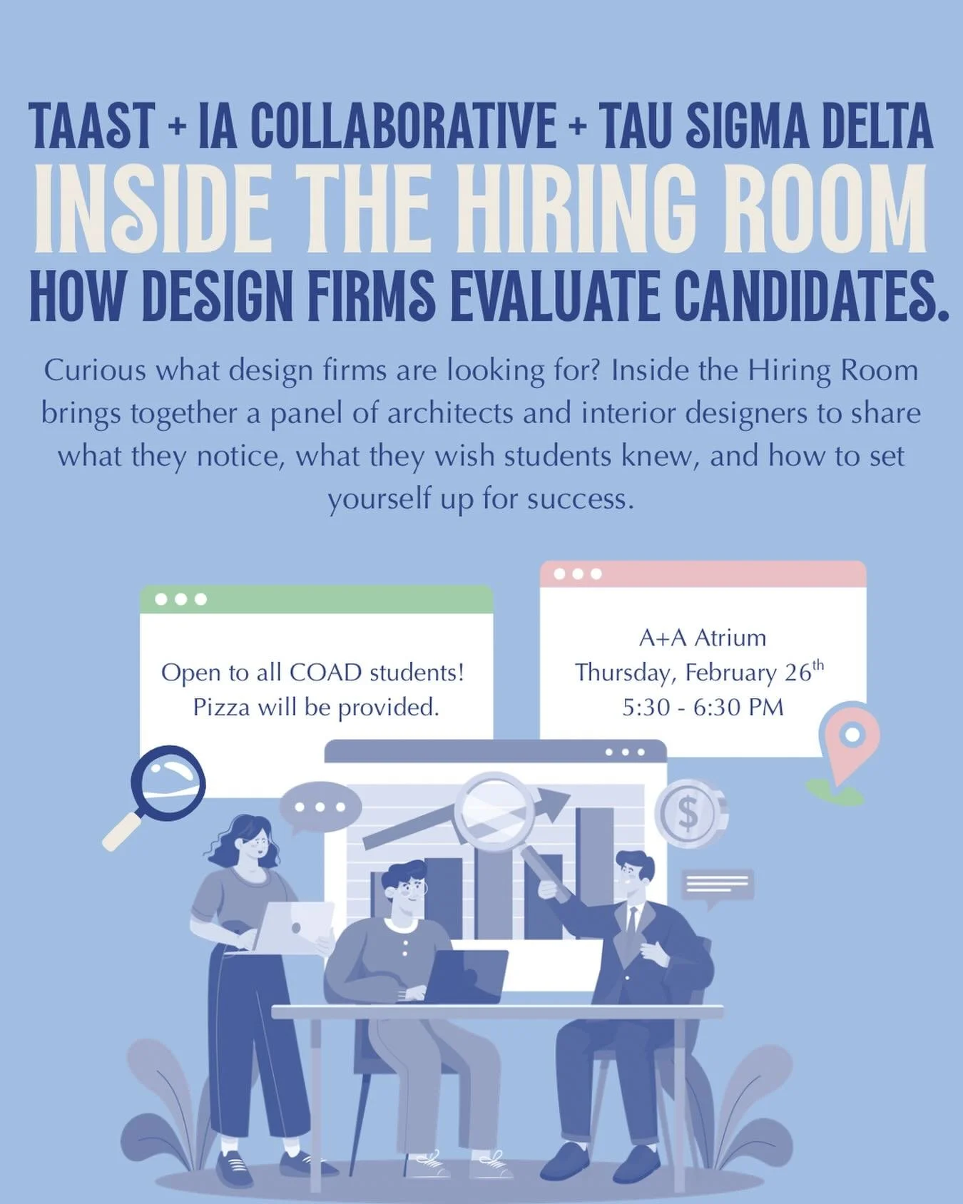 Curious what design firms are looking for? Inside the Hiring Room brings together architects and interior designers to share what they notice, what they wish students knew, and how to set yourself up for success. Open to all CoAD students. Pizza will
