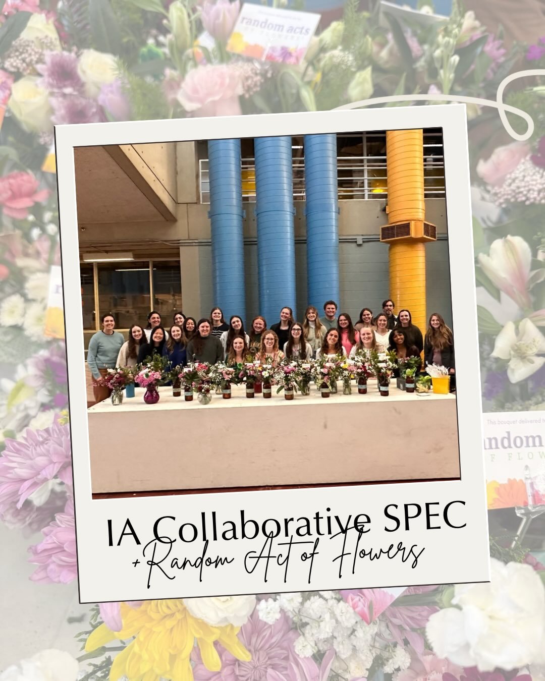 Members and SPEC mentors had a great time partnering with Random Acts of Flowers to create beautiful bouquets for local hospitals and nursing homes! Such a wonderful and encouraging event with everyone!