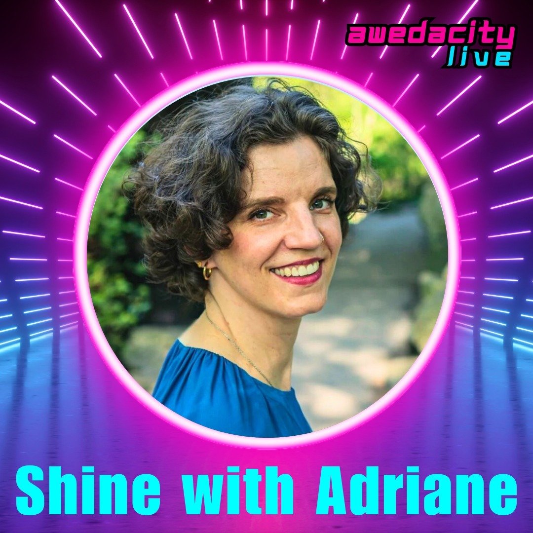 🚀 AWEDACITY Live - Show Alert 🚀

🎙️Shine with Adriane - Adriane is an Alchemical Coach and Sufi Spiritual Healing Practitioner, from NY, USA.

Step into a realm of inner wisdom and illumination with @shinewithadriane as she guides you through medi