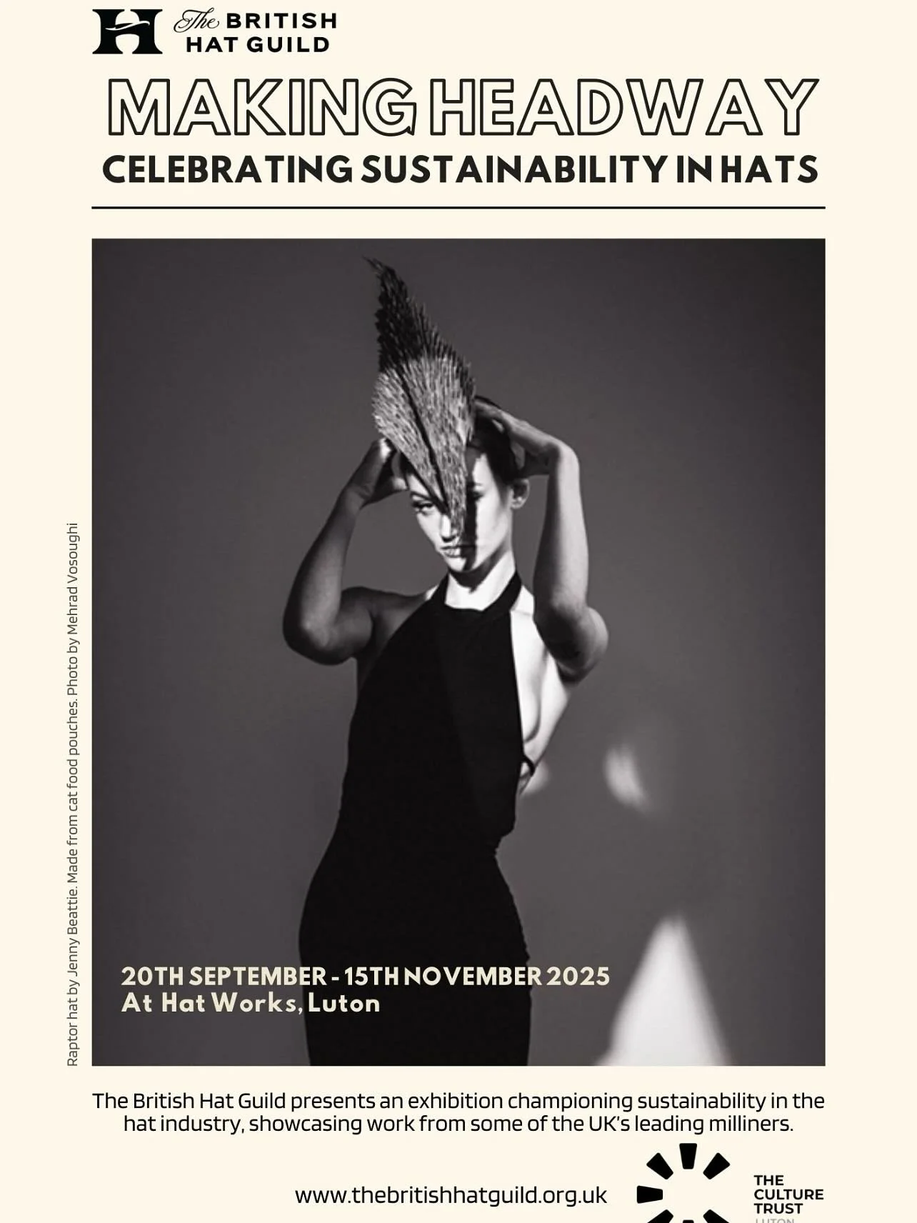 🌟Making Headway: Celebrating Sustainability in Hats. Come and Join us! 
.
&deg; Hat Works, Luton @culturetrustuk
17 Opening Saturday 20th September - Saturday 15th
November 2025
Join us for the third British Hat Guild exhibition at Hat Works, showca