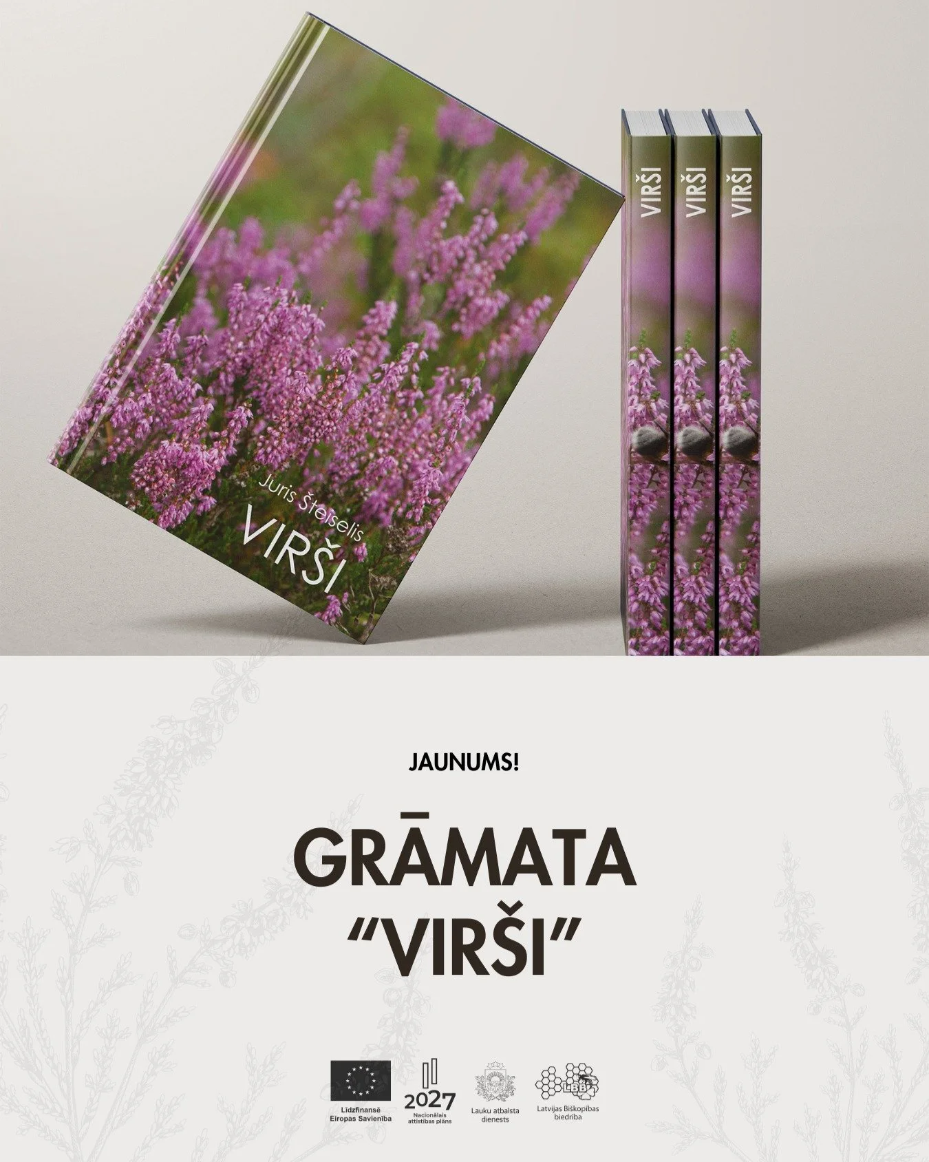Jaunums!
Grāmata &quot;Vir&scaron;i&quot; &ndash; jaunākais Jura &Scaron;tei&scaron;eļa garadarbs ir pieejams pasūtī&scaron;anai! 💜

Skaistas fotogrāfijas, viss par vir&scaron;iem, vir&scaron;u medu un ilggadējo pieredzi Ādažu poligonā.

Grāmata pie