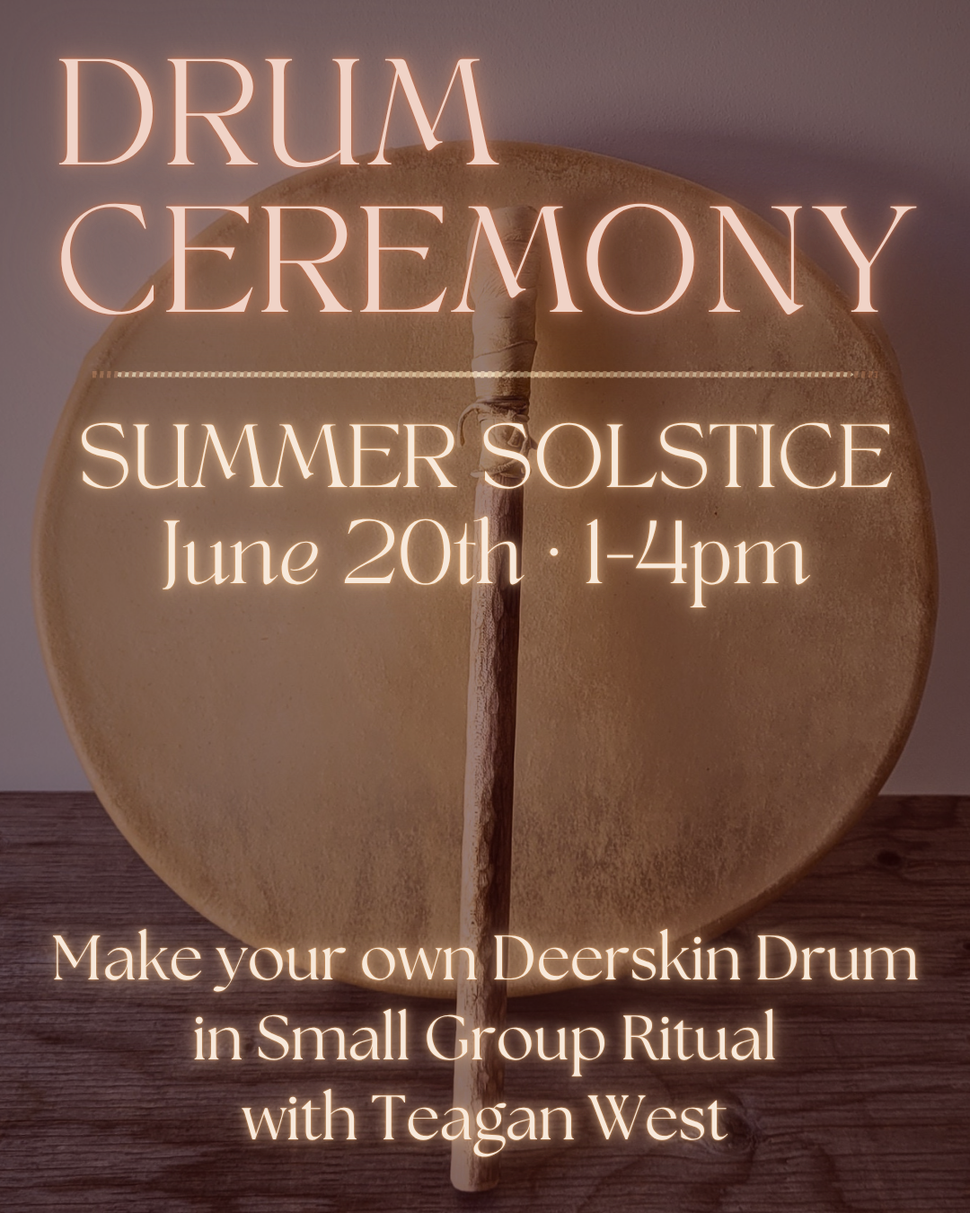 SOLSTICE DRUM CEREMONY | June 20th, 2026