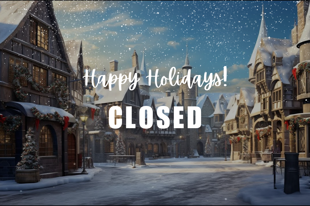CLOSED | Happy Holidays!