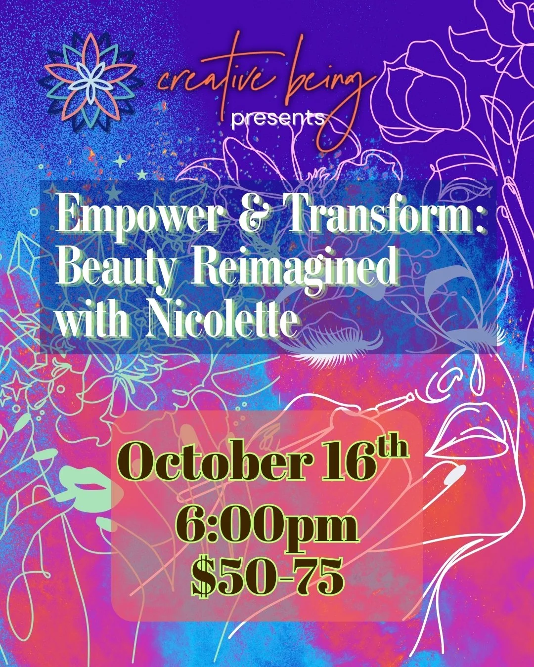 Empower & Transform: Beauty Reimagined with Nicolette
