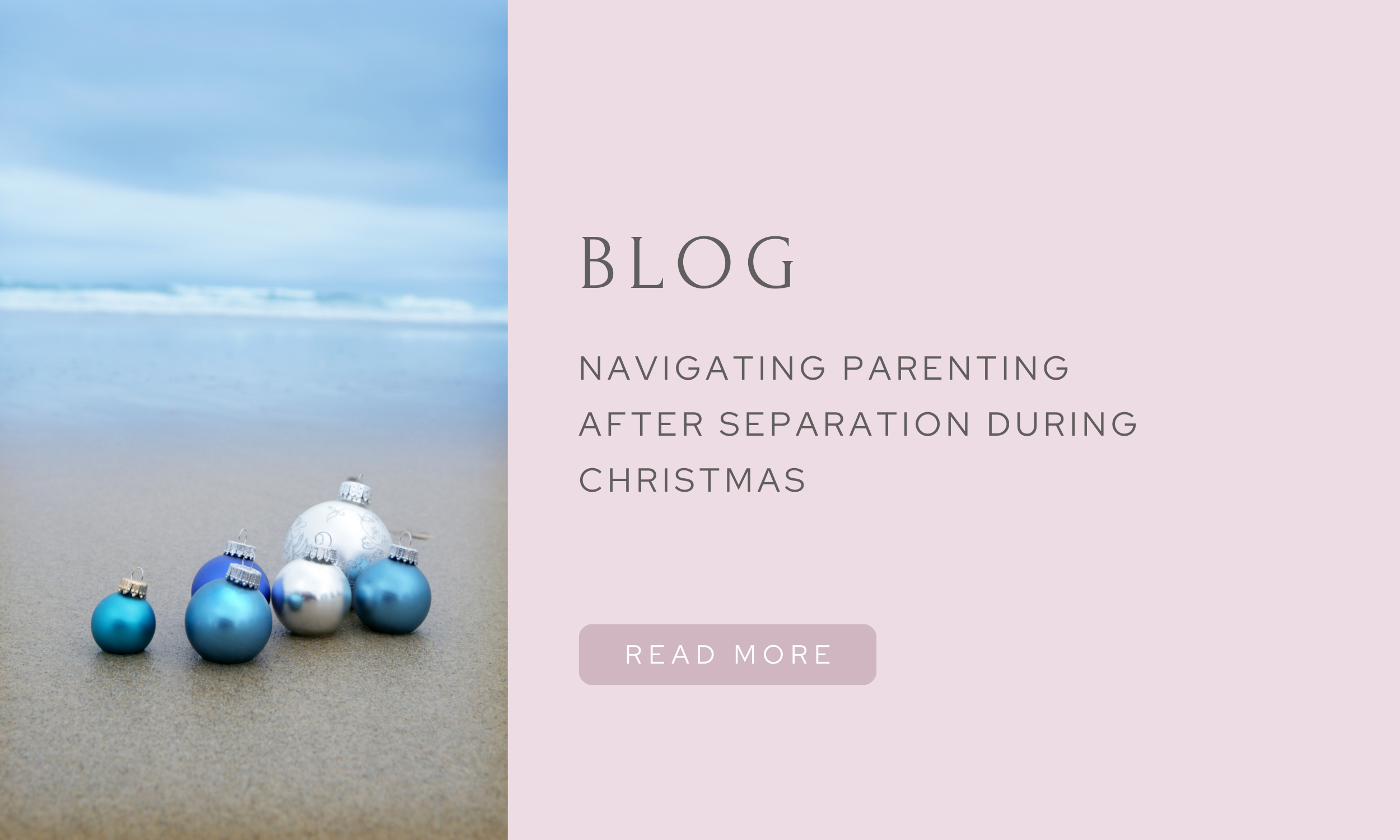 Navigating parenting after separation during Christmas
