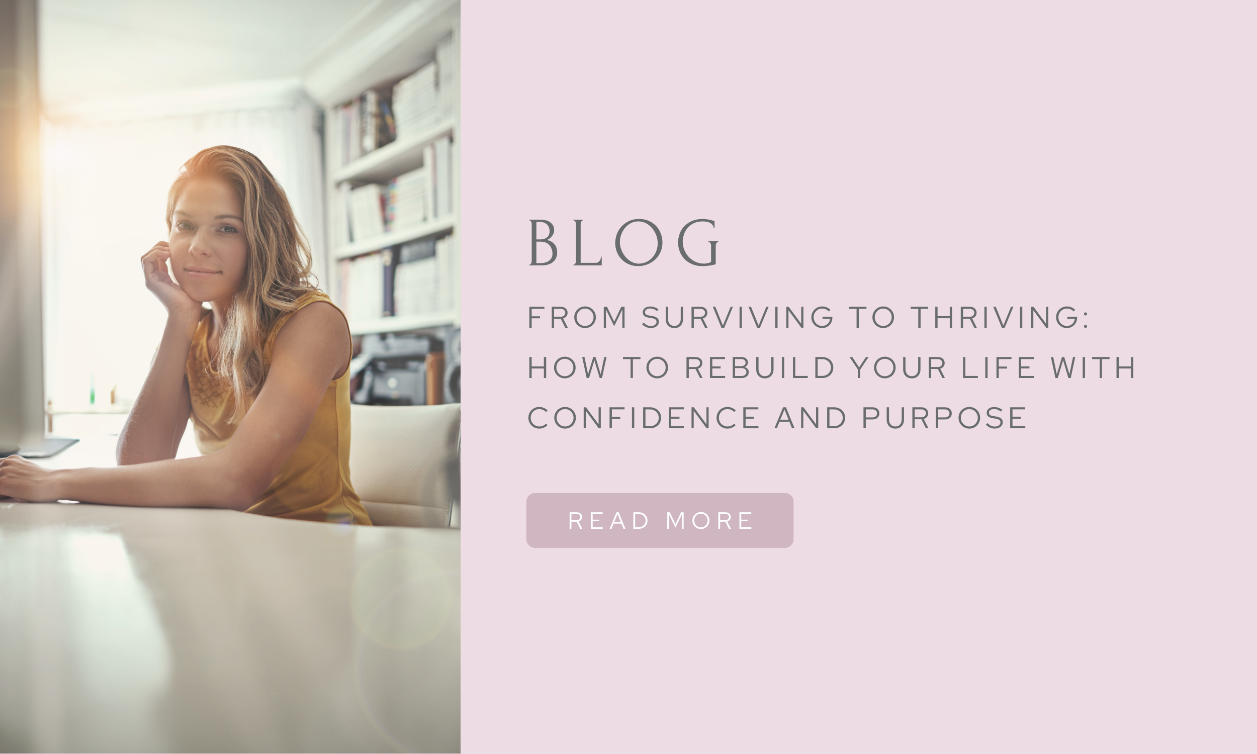 From surviving to thriving… 