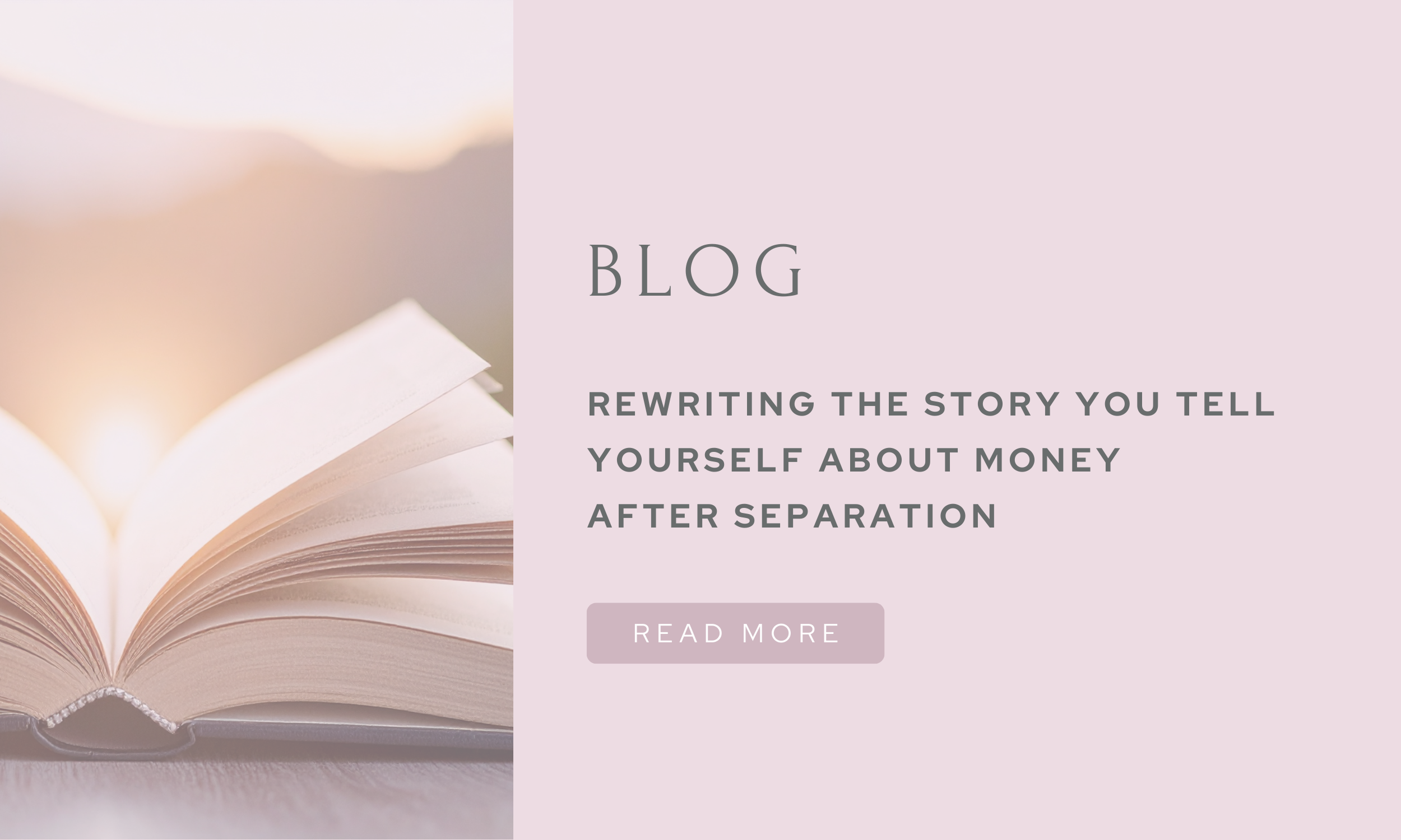 Rewriting the story you tell yourself about money after separation