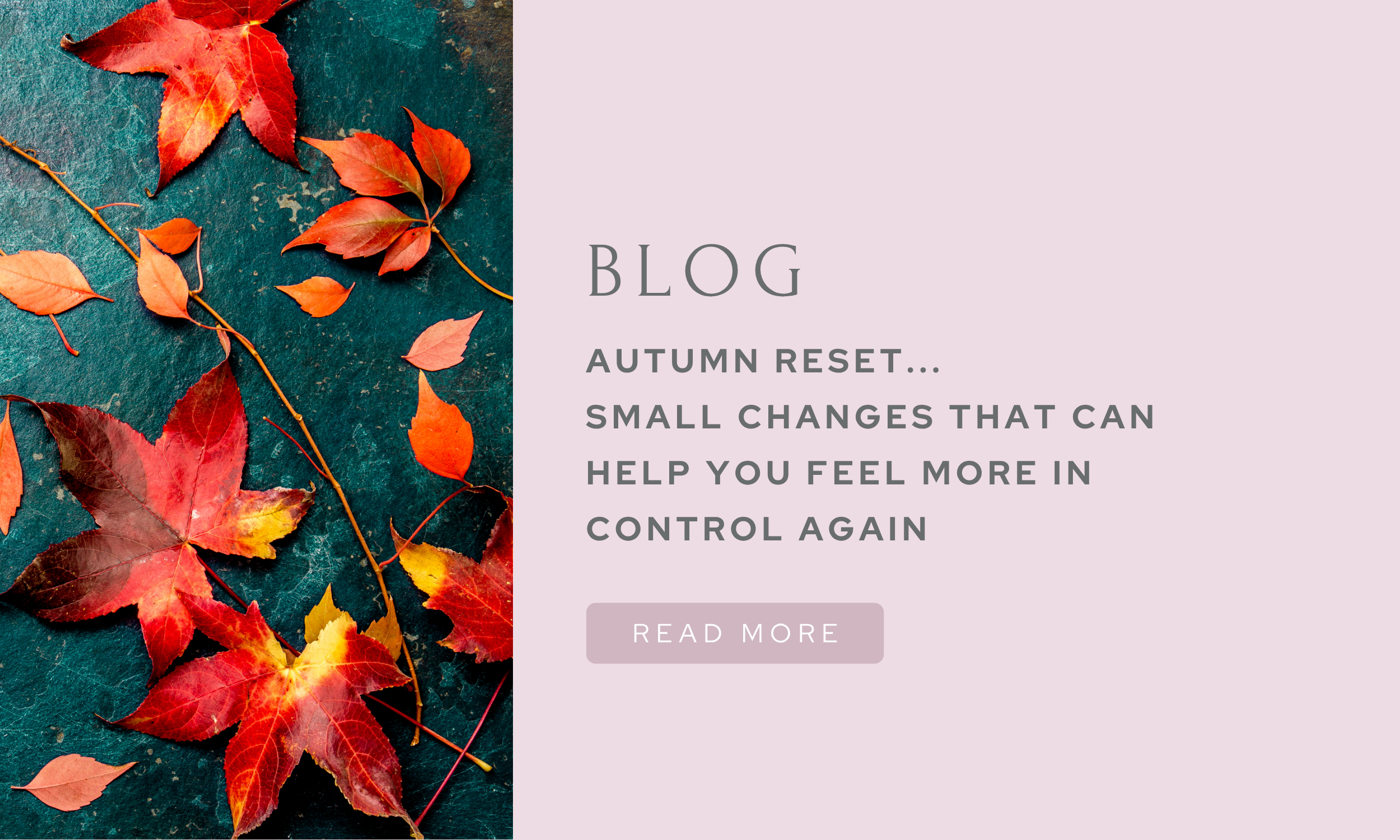 Autumn reset… 
