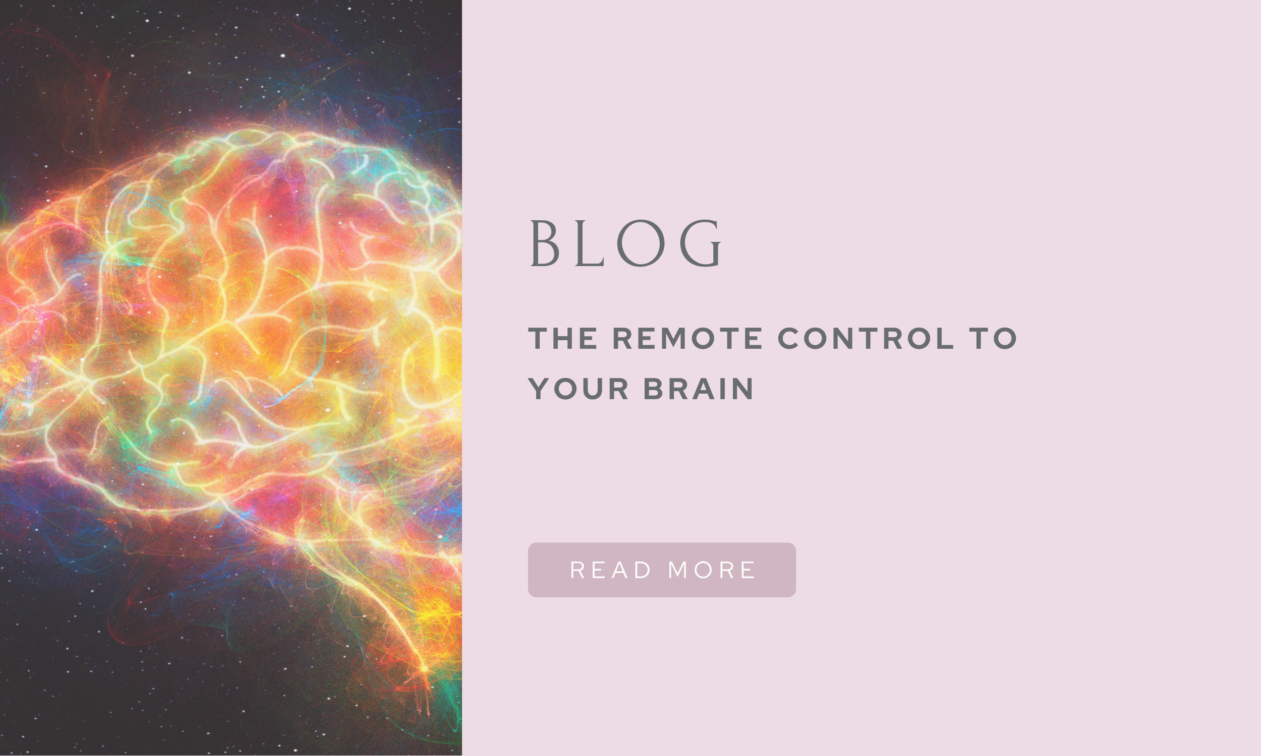 The remote control to your brain