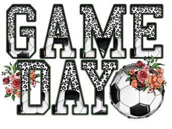 READY TO PRESS / Sublimation Print / Game Day/Soccer/Sports