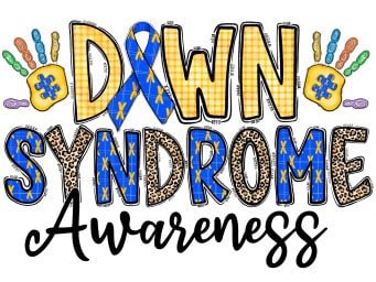 READY TO PRESS / Sublimation Print /Down Syndrome Awareness