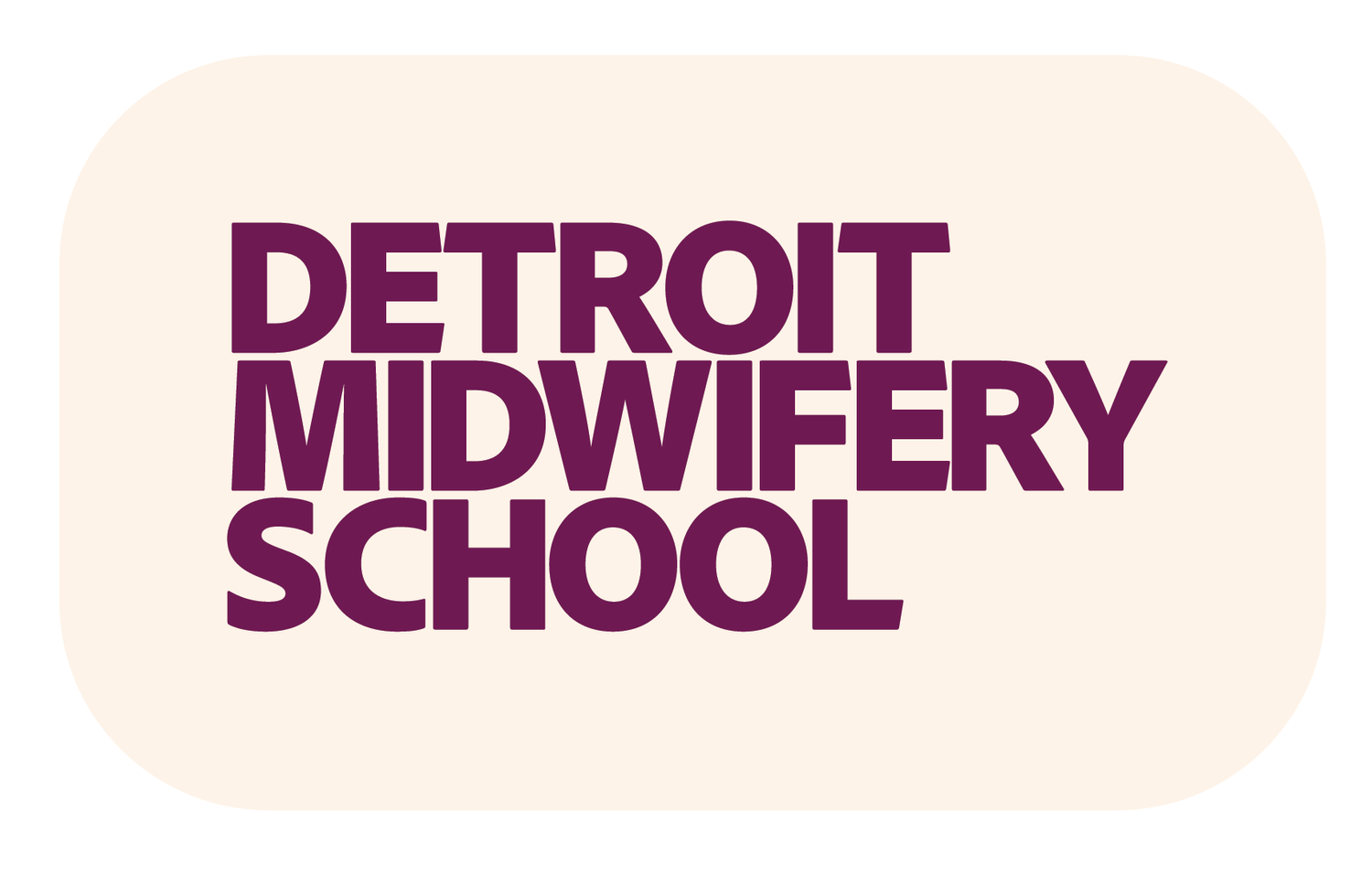 Detroit Midwifery School