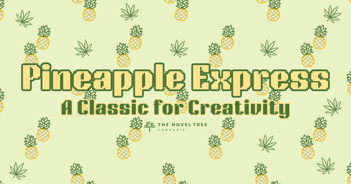 Pineapple Express: A Classic for Creativity