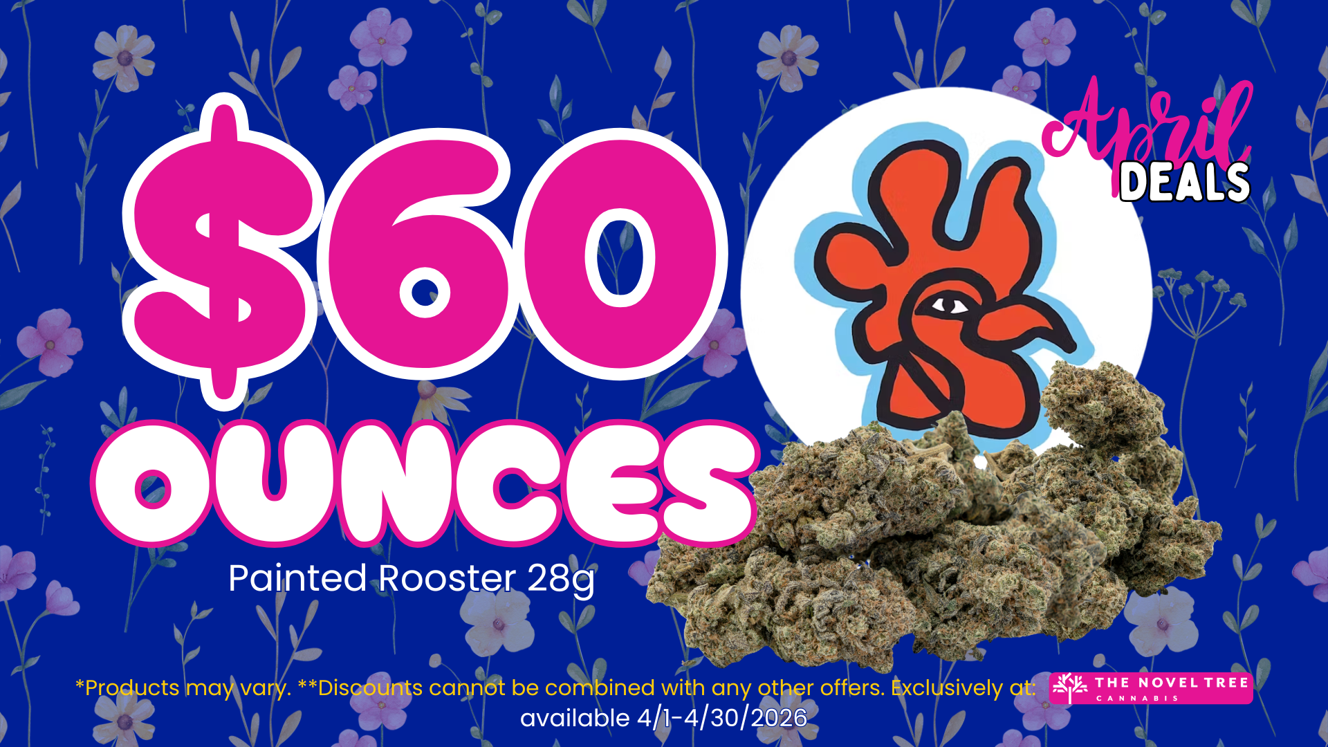 $60 Ounces from Painted Rooster Everyday in April