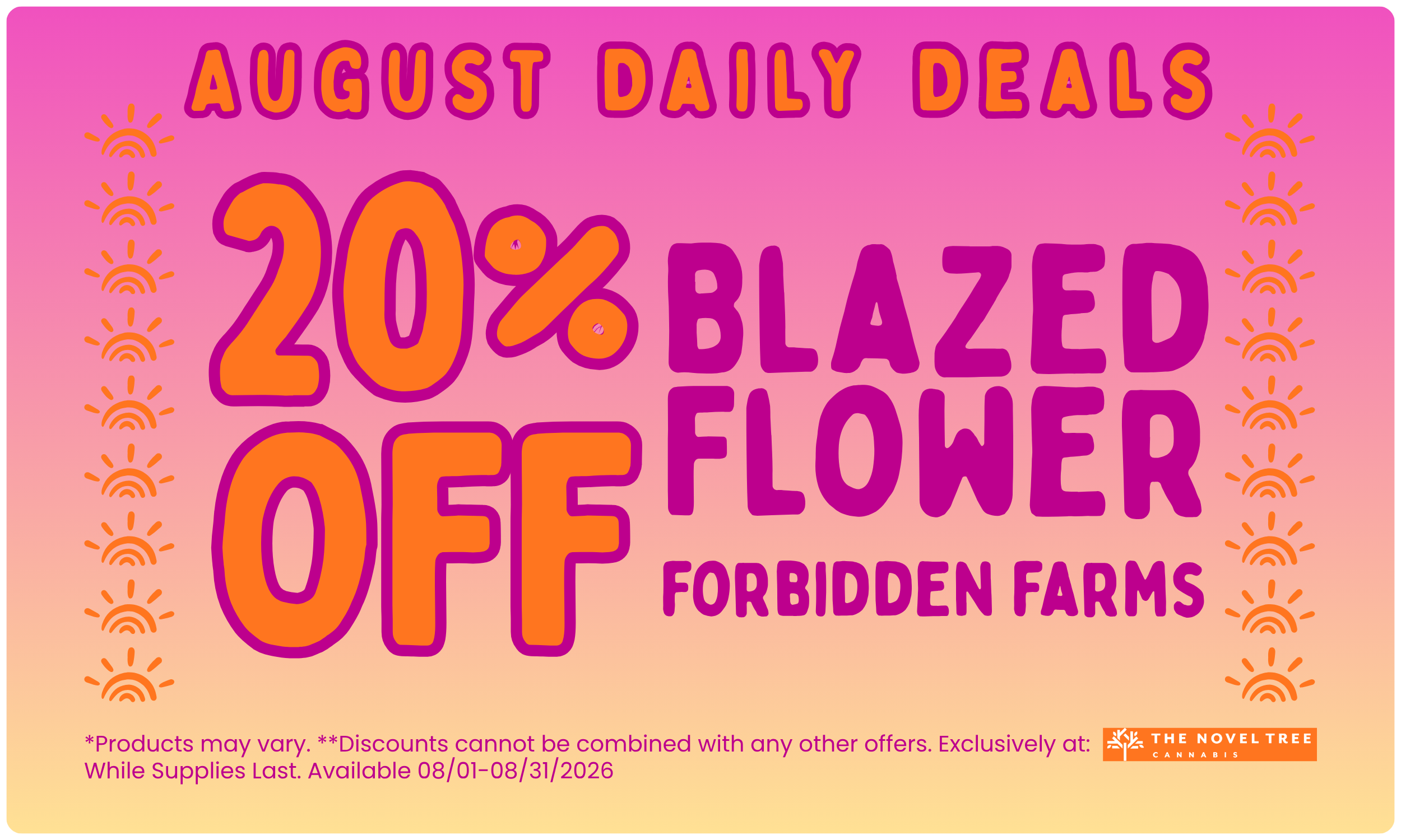 August Daily Deal - 20% Off Blazed