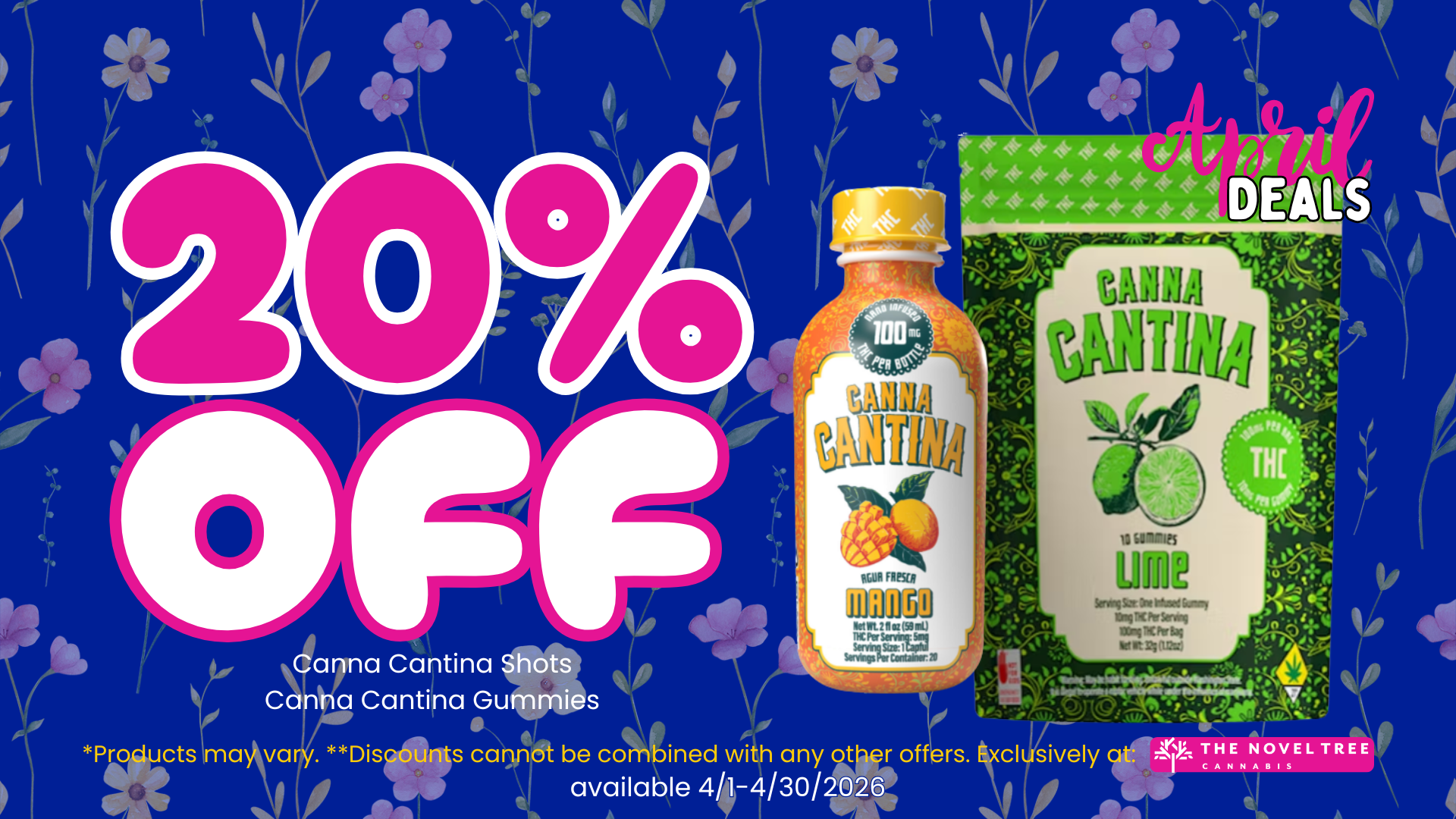 20% Off Canna Cantina Shots & Edibles in April