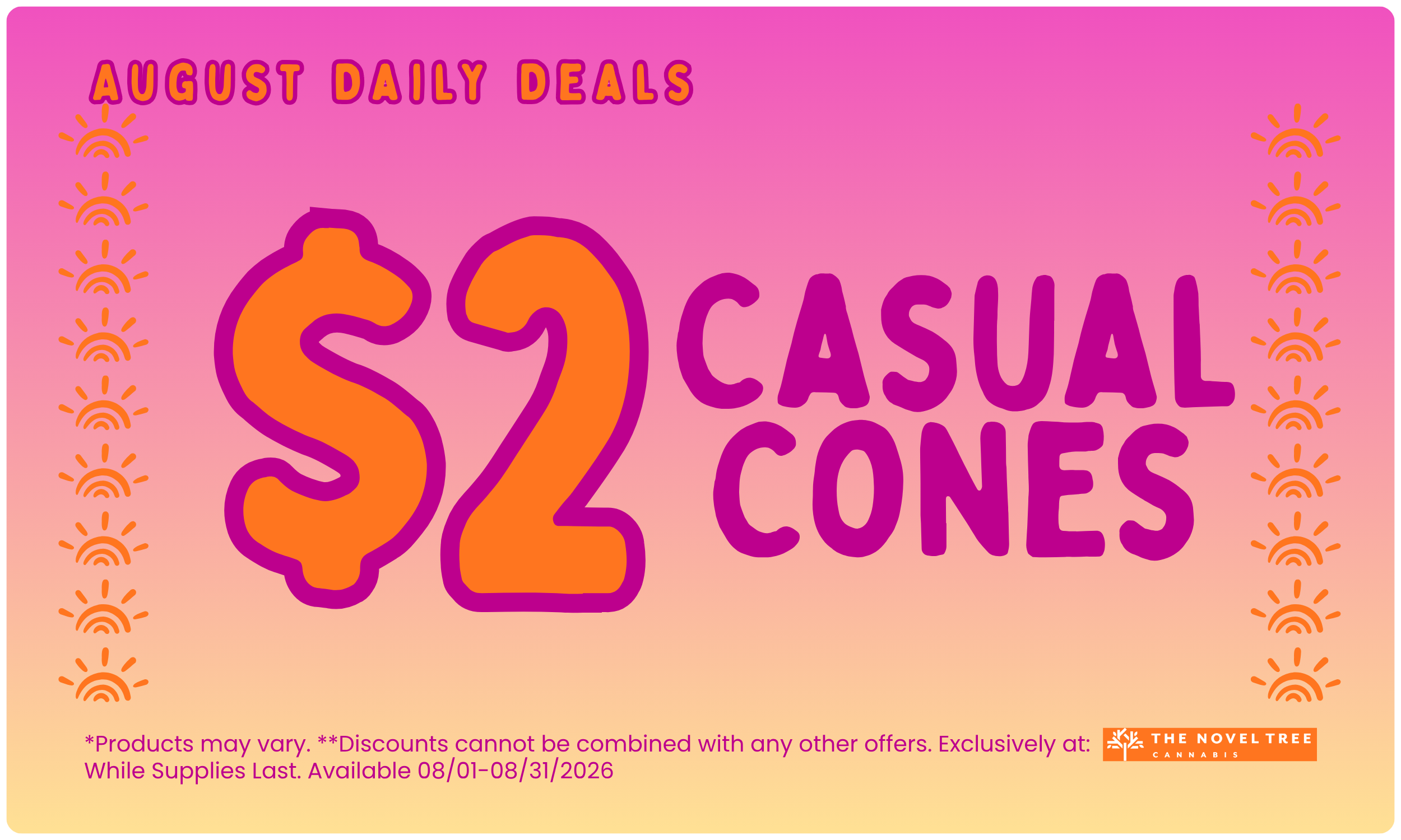 August Daily Deal - $2 Casual Cones