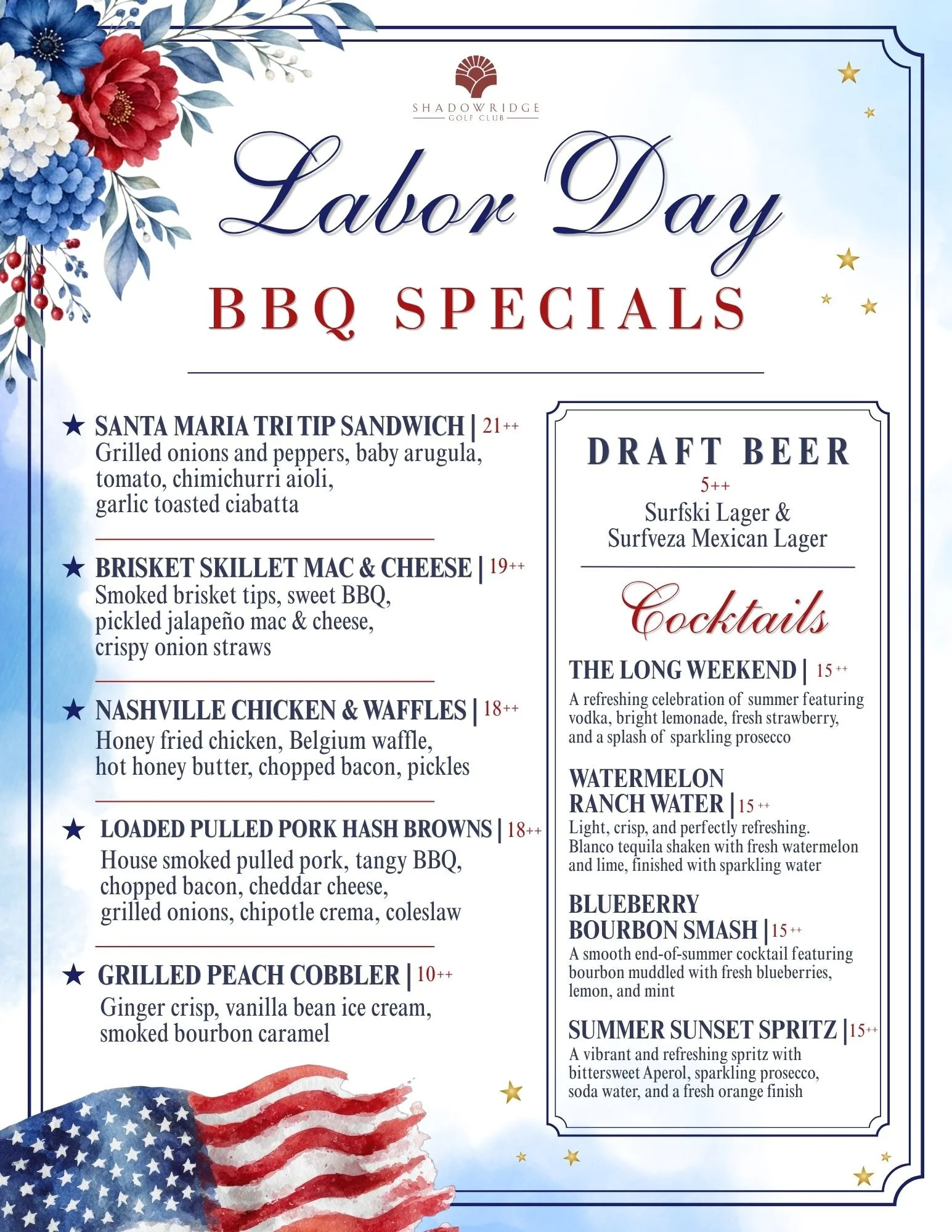 Labor Day BBQ Specials
Saturday, September 5th–Monday, September 7th
Sanders Social House at Shadowridge Golf Club
1980 Gateway Drive, Vista, CA