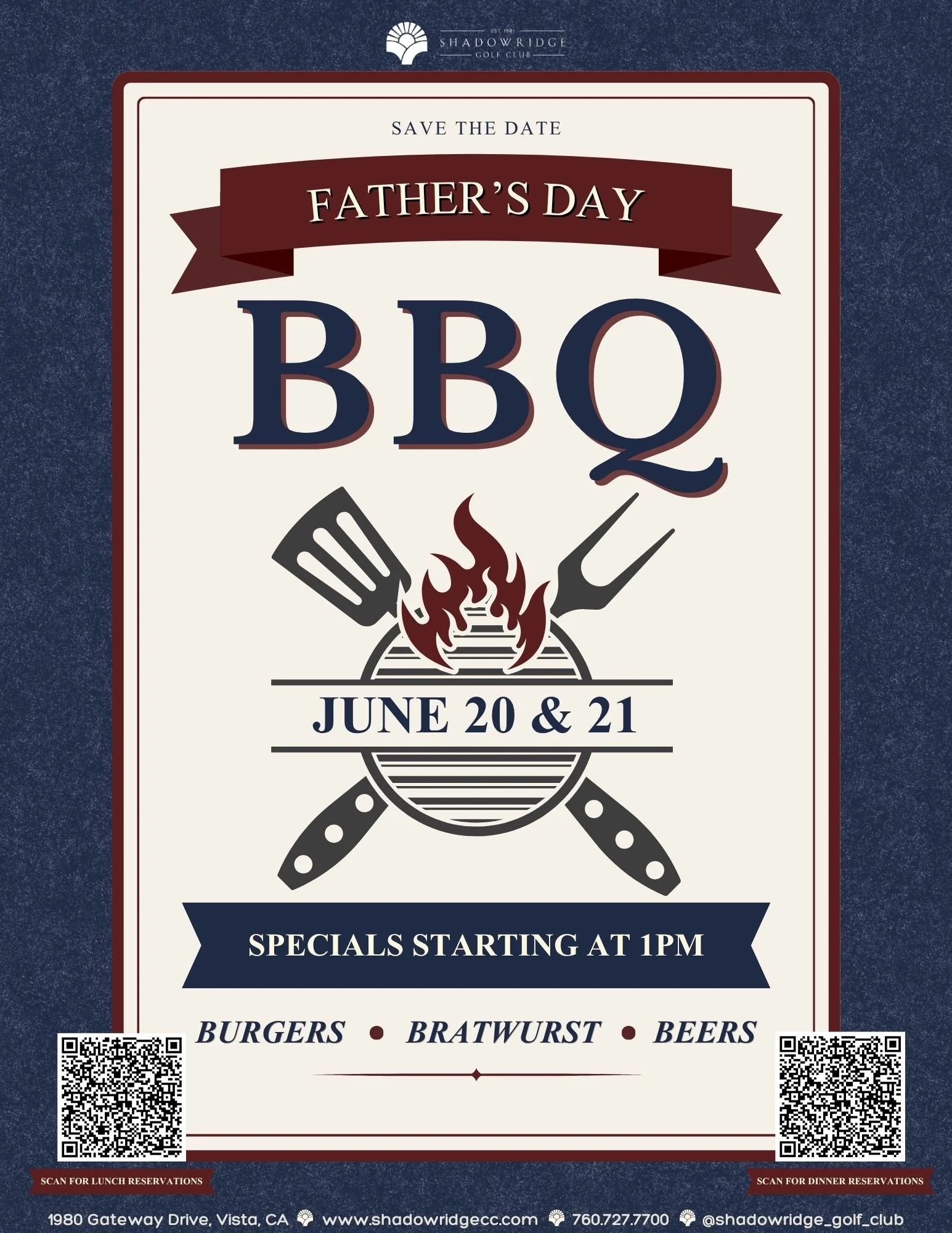 Father's Day BBQ
June 20th–21st | Starting at 1:00 PM
Shadowridge Golf Club
1980 Gateway Drive, Vista, CA