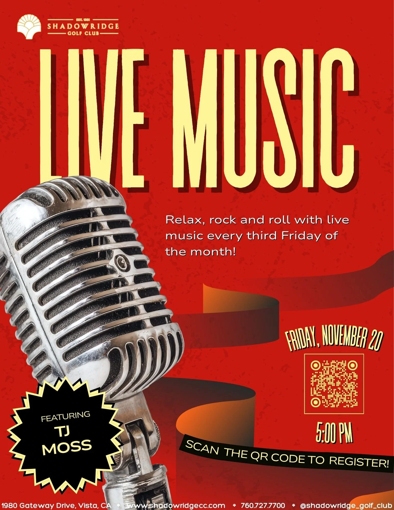 Live Music ft. TJ Moss
Friday, November 20th | 5:00 PM
Shadowridge Golf Club
1980 Gateway Drive, Vista, CA