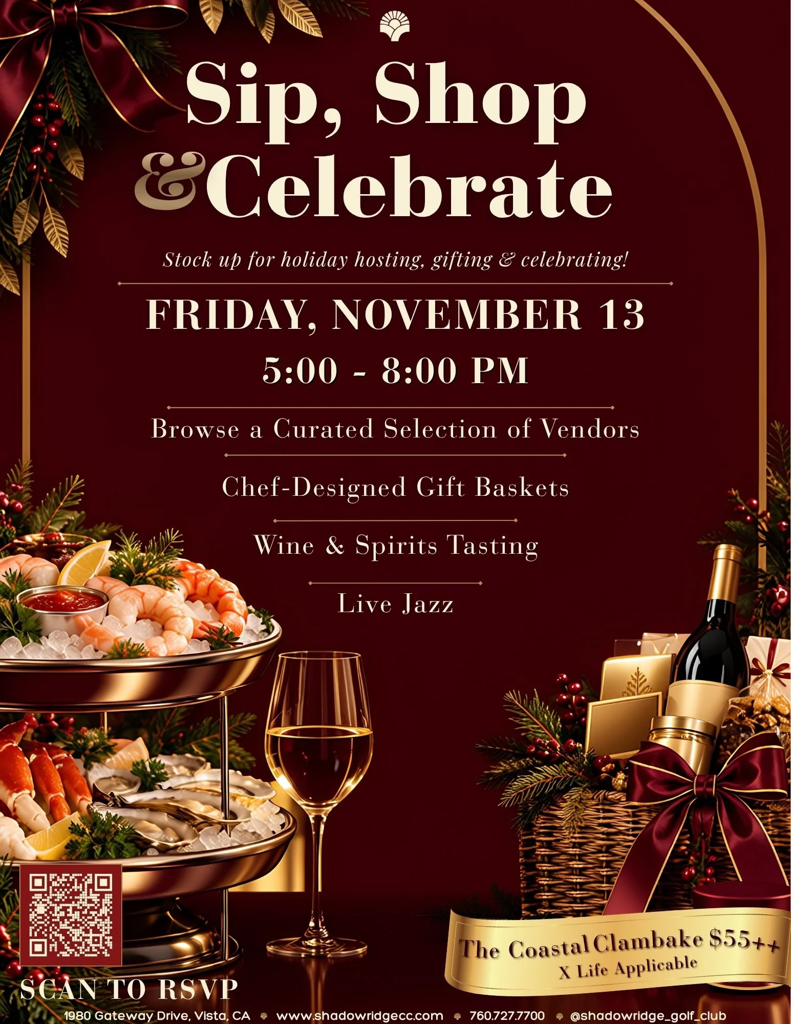 Sip, Shop & Celebrate
Friday, November 13th | 5:00–8:00 PM
Shadowridge Golf Club
1980 Gateway Drive, Vista, CA