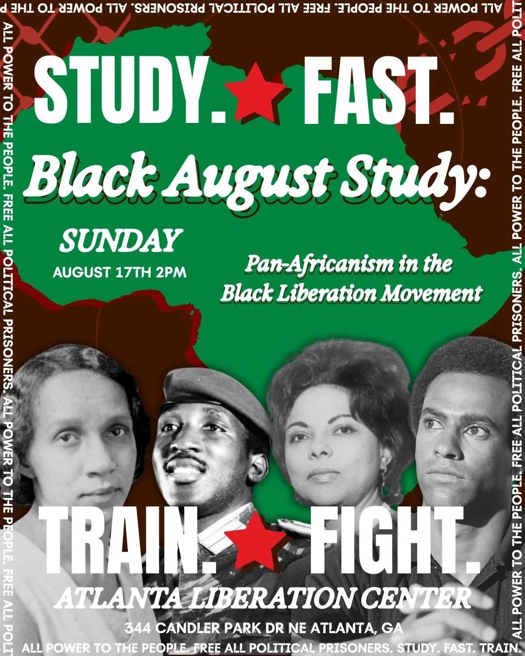 BLACK AUGUST STUDY: Pan-Africanism in the Black Liberation Struggle