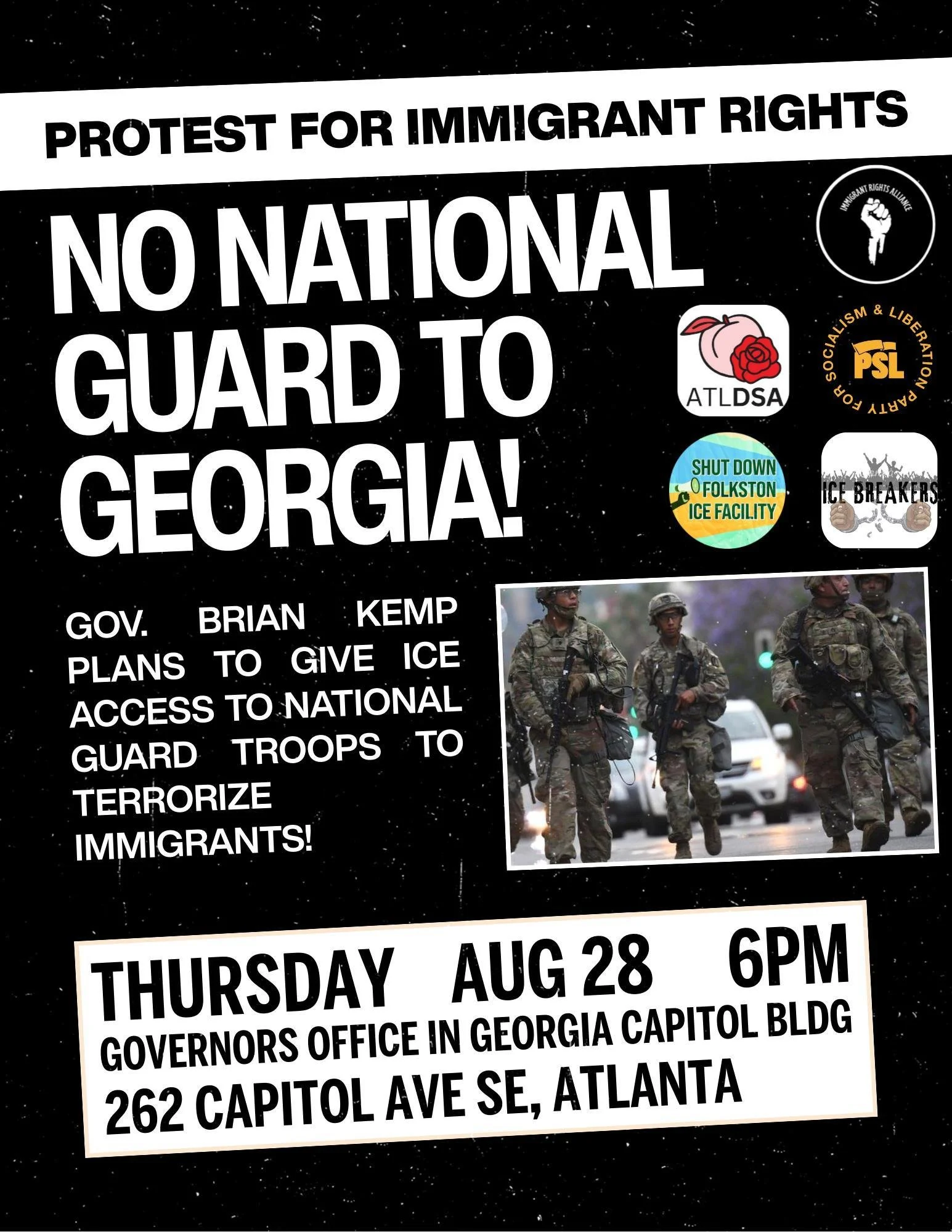 🚫EMERGENCY PROTEST: NO NATIONAL GUARD TO GEORGIA! ICE OFF OUR STREETS!🚫