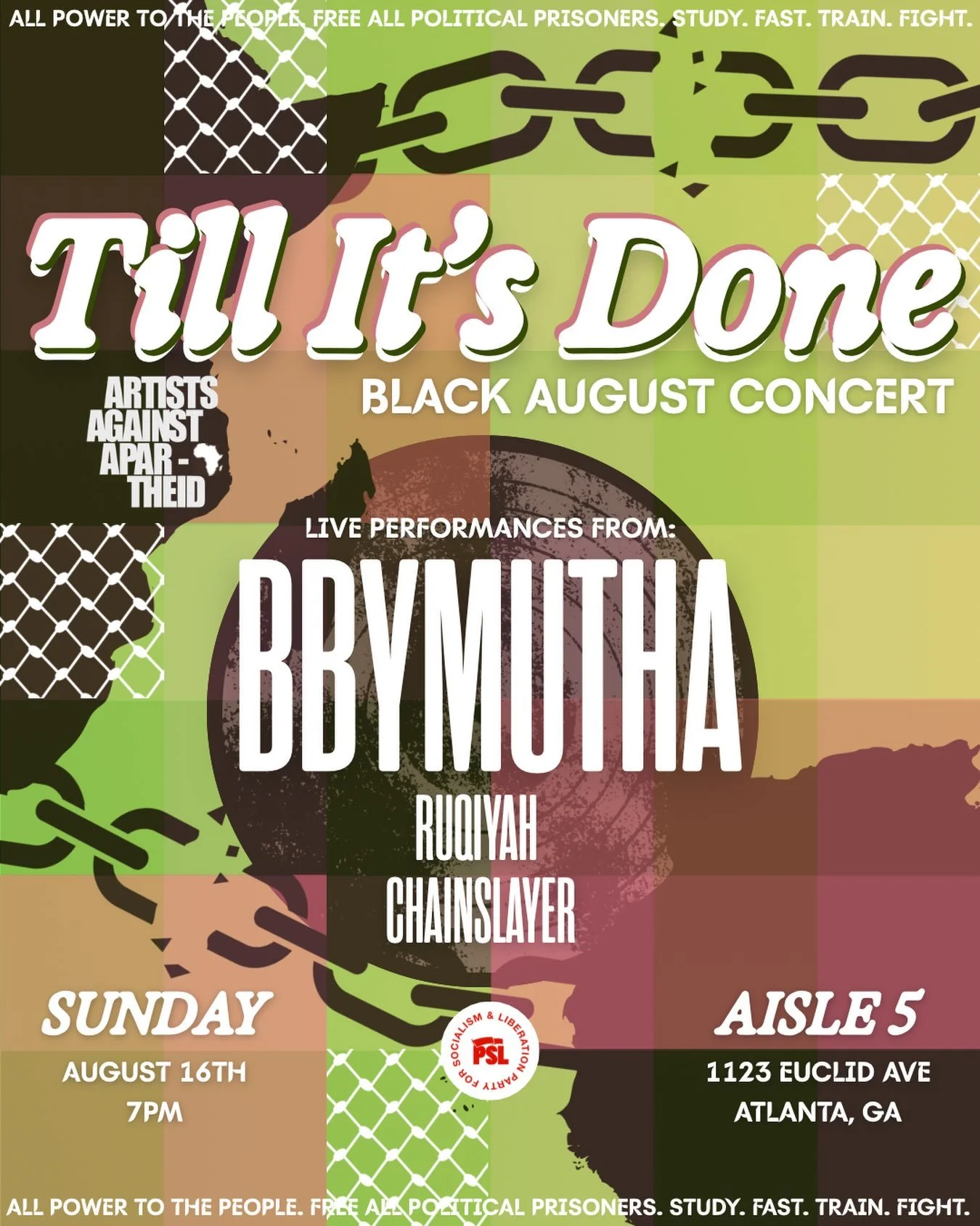 Till It’s Done Black August Concert ft. Bbymutha, Ruqiyah, and Chainslayer!