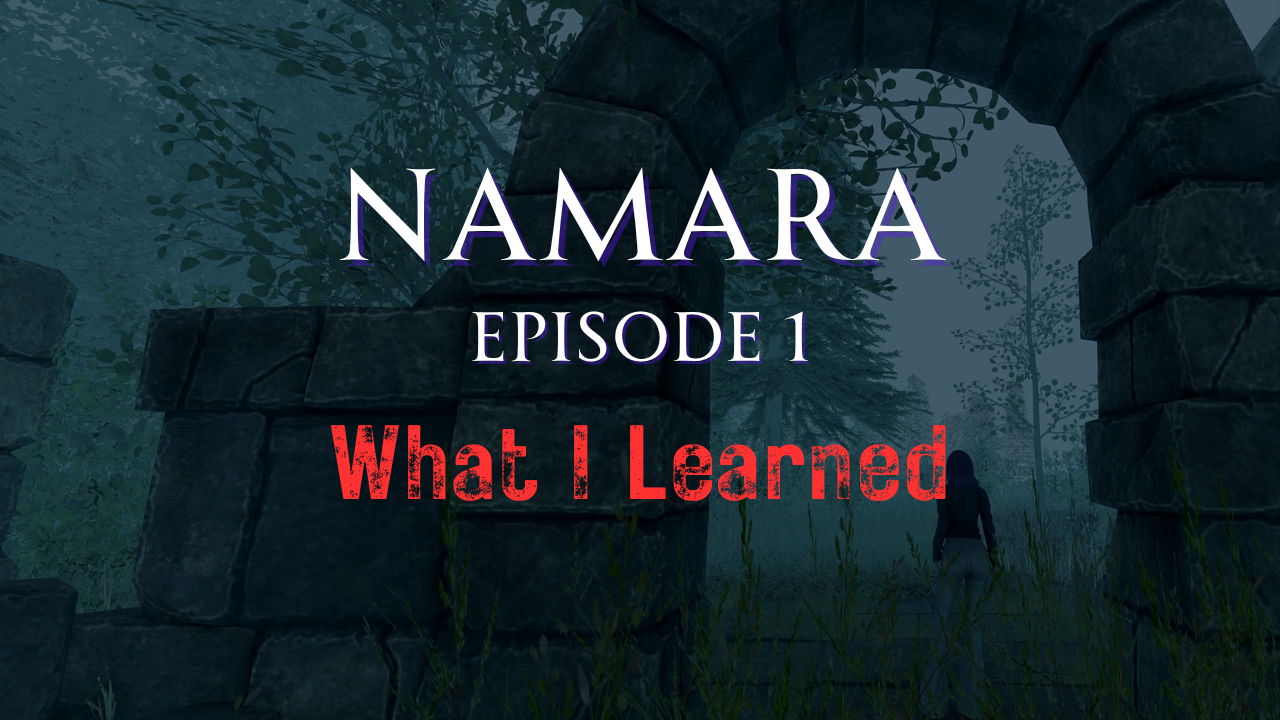 Machinima Learnings from Namara: Episode 1 Part A