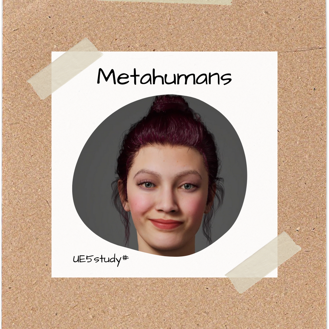 UE5: Metahumans