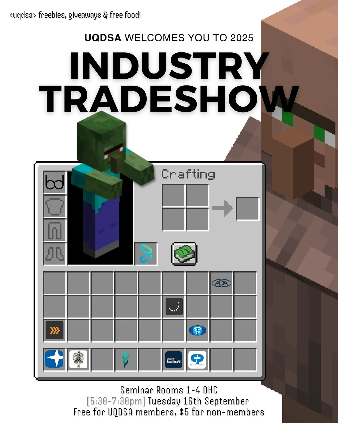 Mine some knowledge, craft your dental future @ INDUSTRY TRADSHOW!!!

Tuesday 16th September 2025
5:30&ndash;7:30 pm
Seminar Rooms 1&ndash;4, OHC
Free for UQDSA members | $5 non-members

Industry Partners:
ADAQ &bull; ADF Careers &bull; Endodontic Gr
