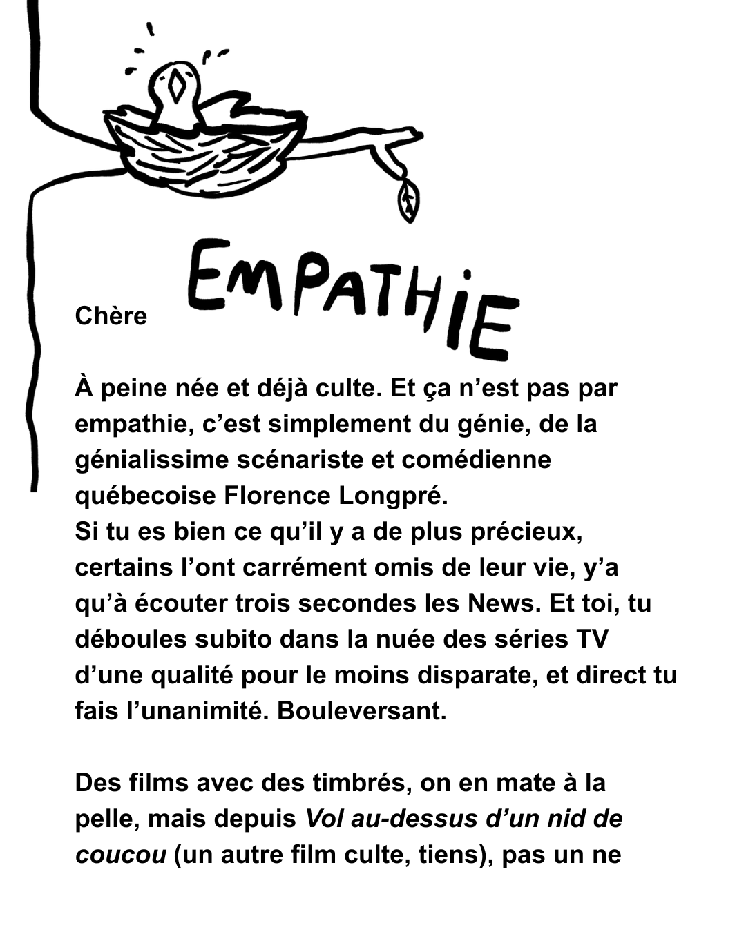 Chère Empathie,