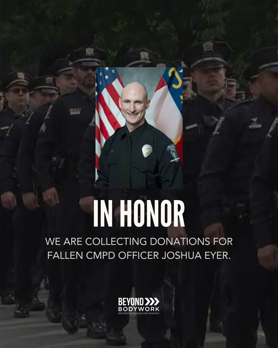In honor of Officer Joshua Eyer, this week 20% of all proceeds and any donations provided by you are being donated to his family.

We'll be collecting donations starting today through this upcoming Sunday, 5/12. Send us a message to find out more abo