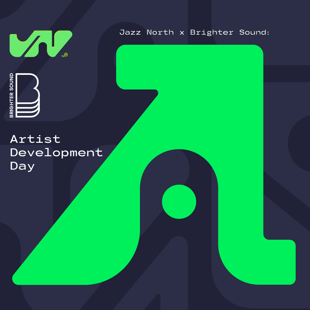 Jazz North x Brighter Sound: Artist Development Day