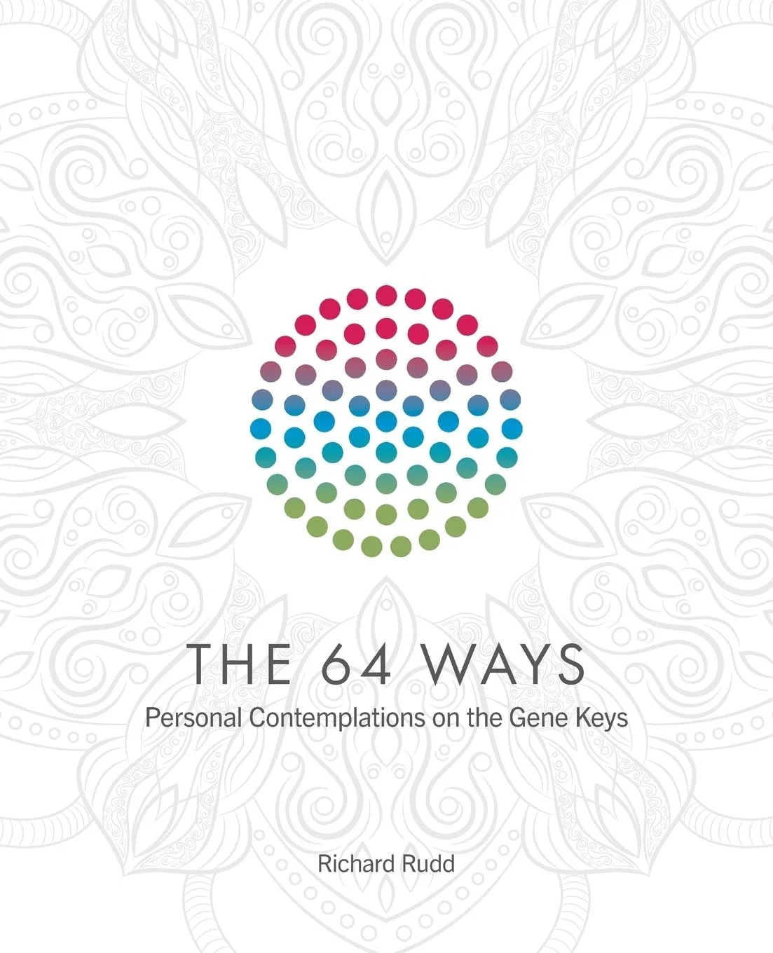 the 64 ways richard rudd