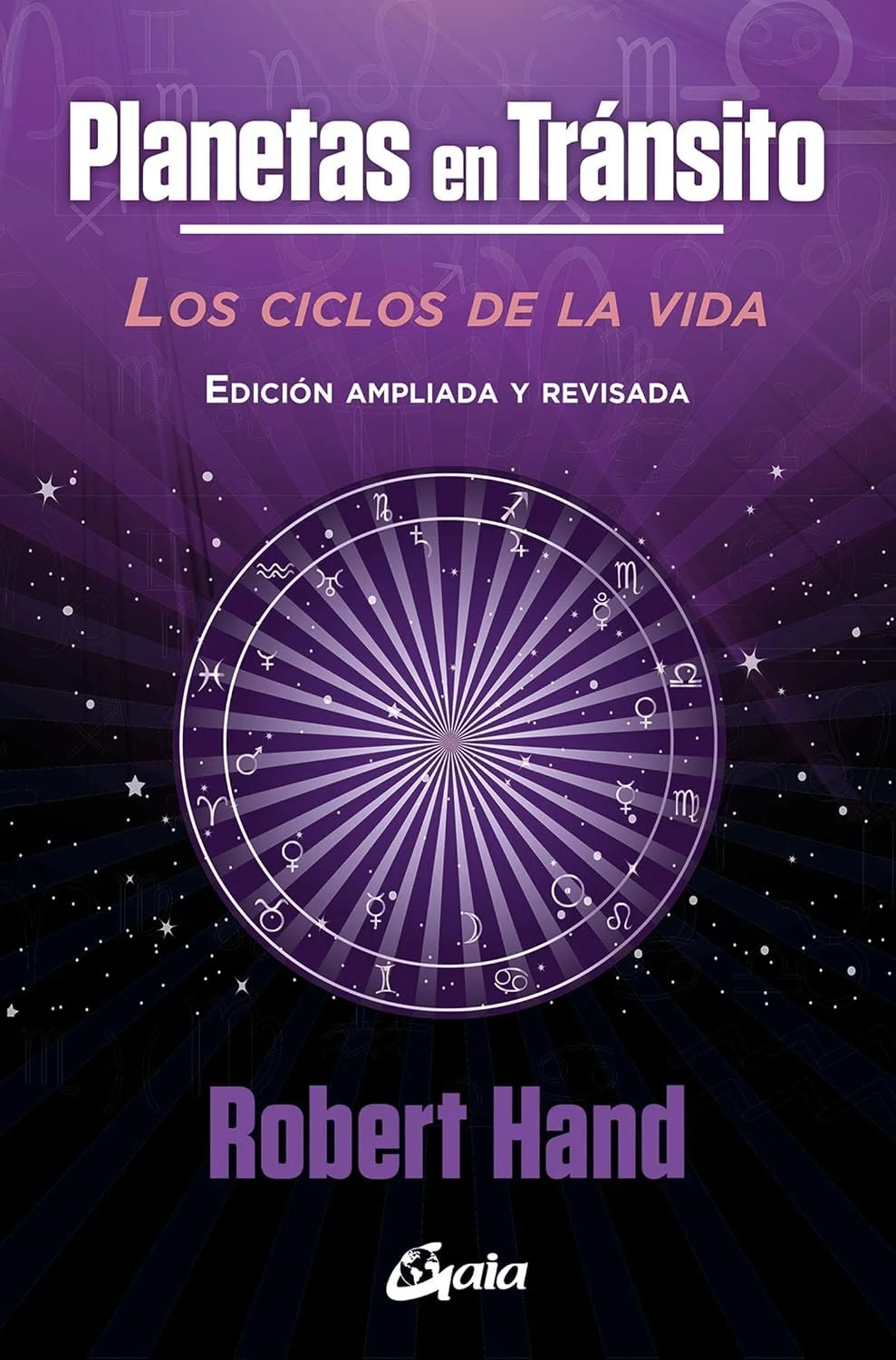 planetas en transito los ciclos de la vida robert hand